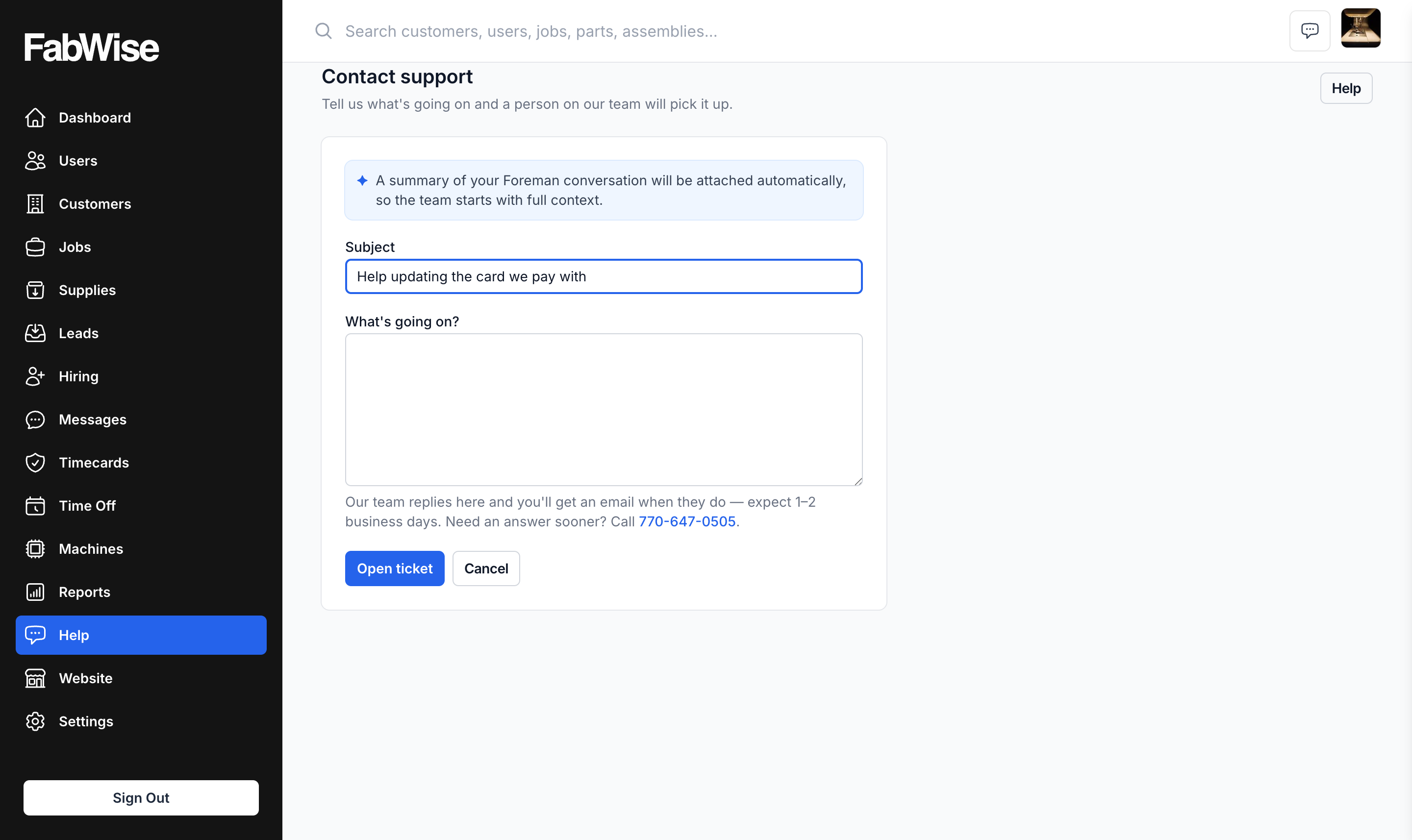 The Contact support form: the summary-attached note at the top, a prefilled Subject field, the What's going on? box, and the Open ticket button