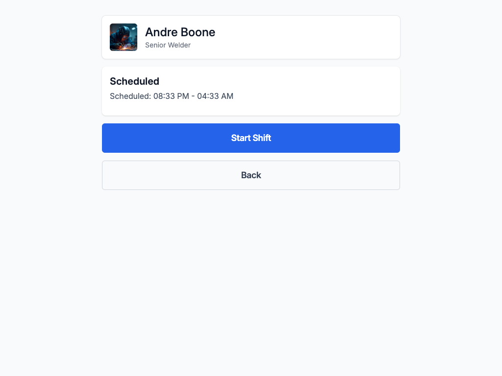 Kiosk shift confirmation screen showing the worker's scheduled hours