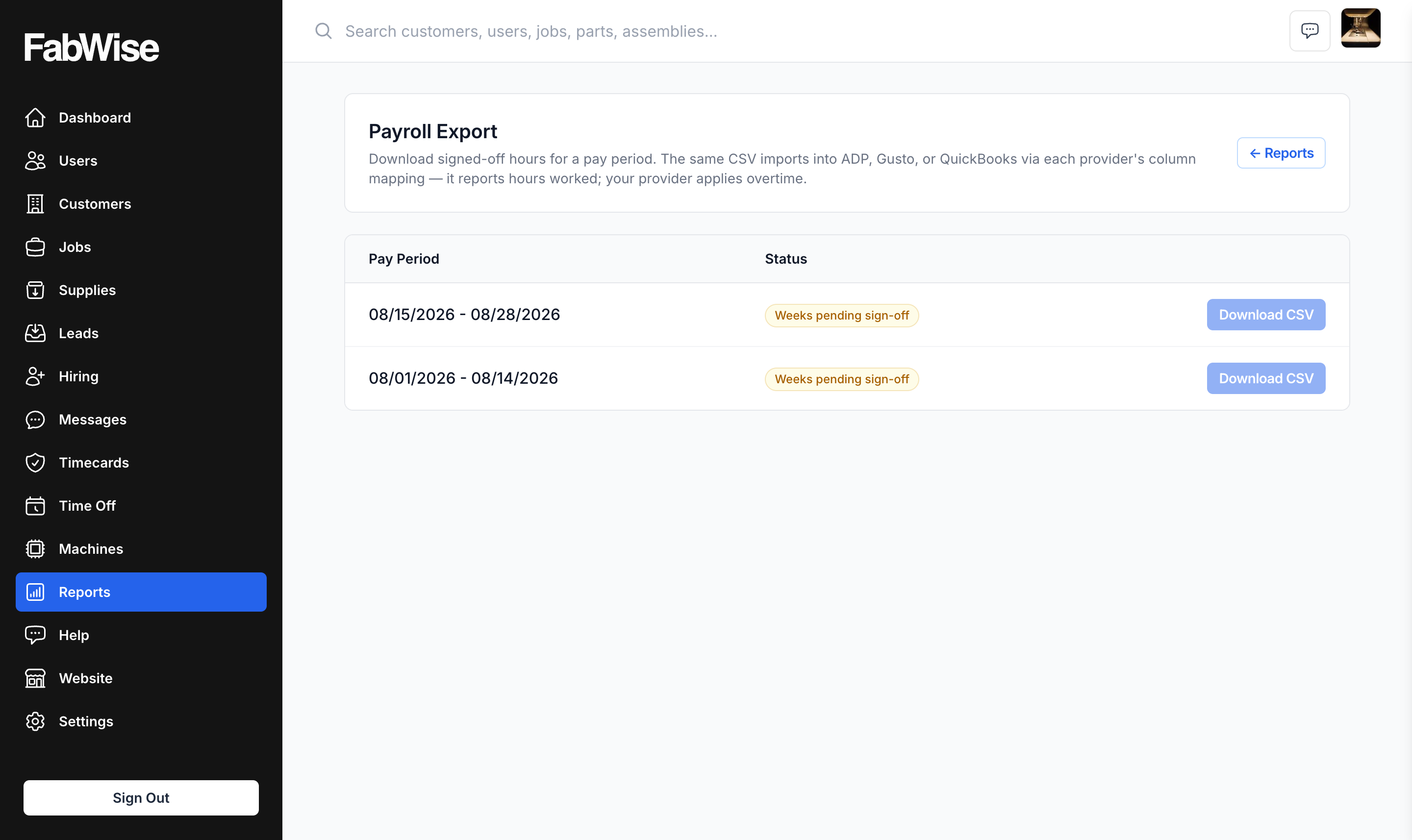 The Payroll Export page — a row per pay period with its sign-off status and a Download CSV button; the same CSV imports into ADP, Gusto, or QuickBooks